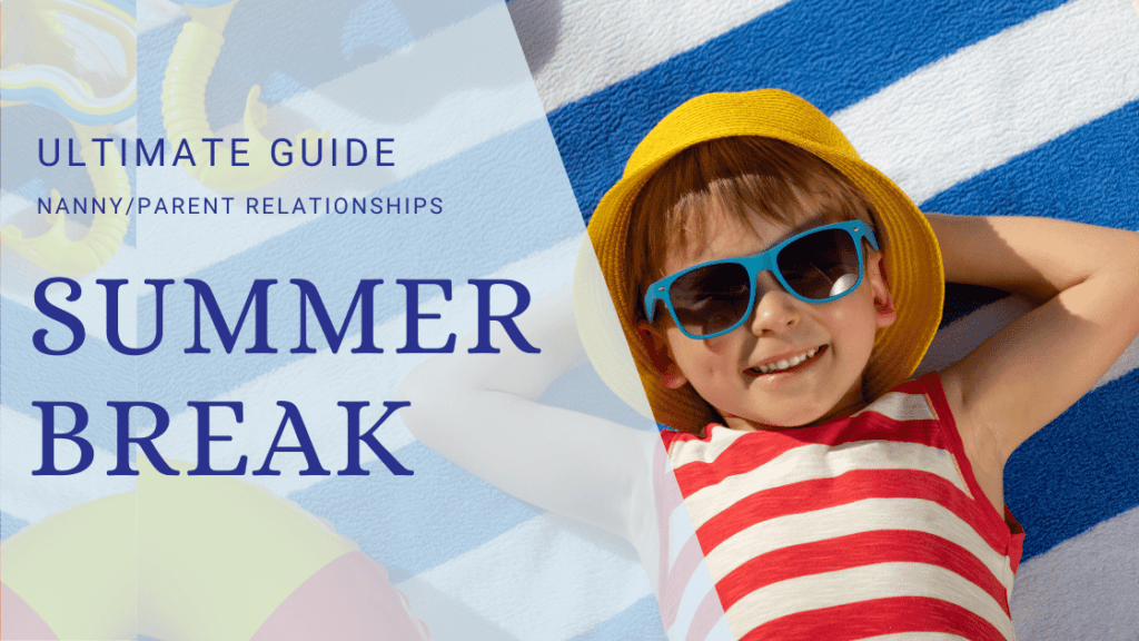 Summer Break Survival Guide