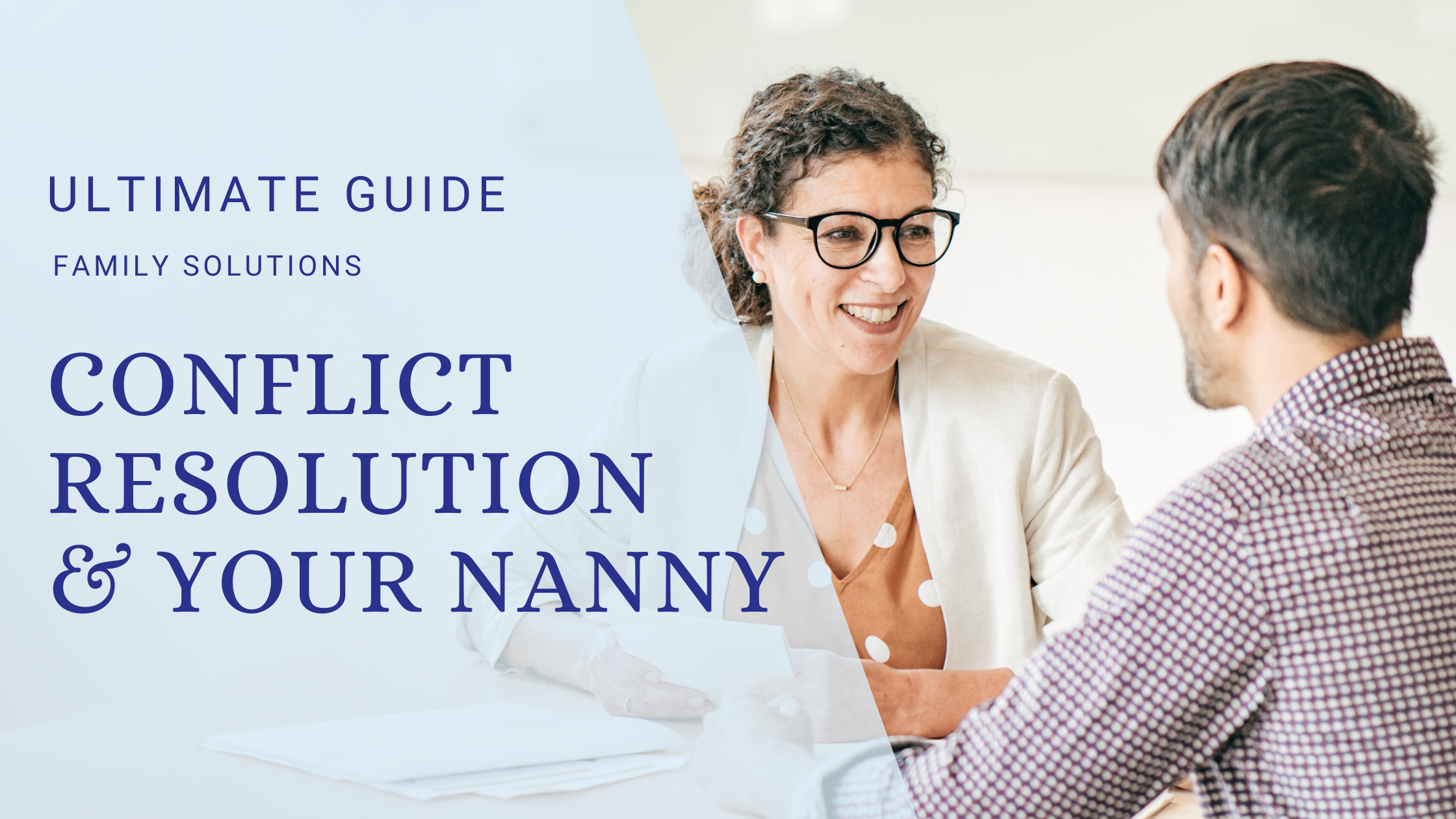 How to article about effective conflict resolution with your nanny.