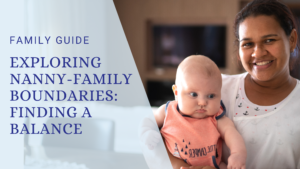 Exploring Nanny-Family Boundaries: Finding a Balance